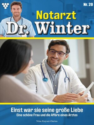 cover image of Notarzt Dr. Winter 20 – Arztroman